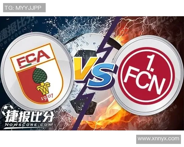 奥格斯堡与纽伦堡的激烈对决谁能在德甲赛场上笑到最后 奥格斯堡与纽伦堡的激烈对决谁能在德甲赛场上笑到最后