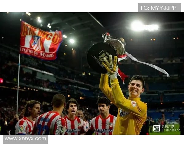 库尔图瓦：从守门员到传奇的足球之路与无畏精神的传承