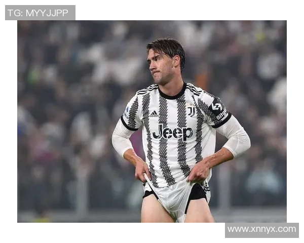 弗拉霍维奇在赛季中的表现如何影响尤文图斯的争冠前景与未来发展